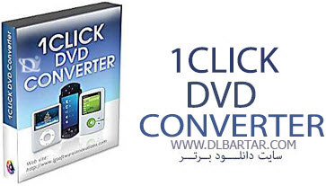 دانلود نرم افزار 1CLICK DVD Converter 3.1.0.3 - برنامه مبدل DVD