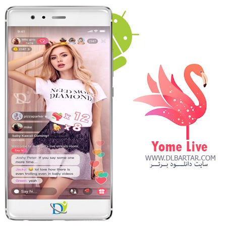 دانلود برنامه Yome Live: Live Stream, Live Video and Make Money‏ - جذاب ترین برنامه زنده گپ ویدیویی اندروید و ios